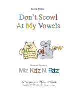 BOOK 9 DON’T SCOWL AT MY VOWELS