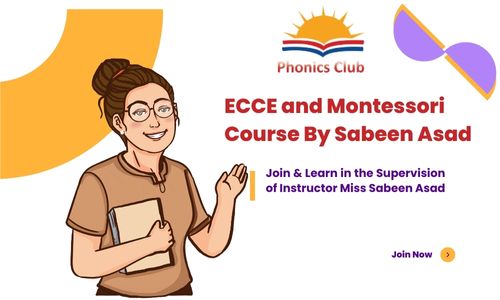 ECCE and Montessori Course By Sabeen Asad