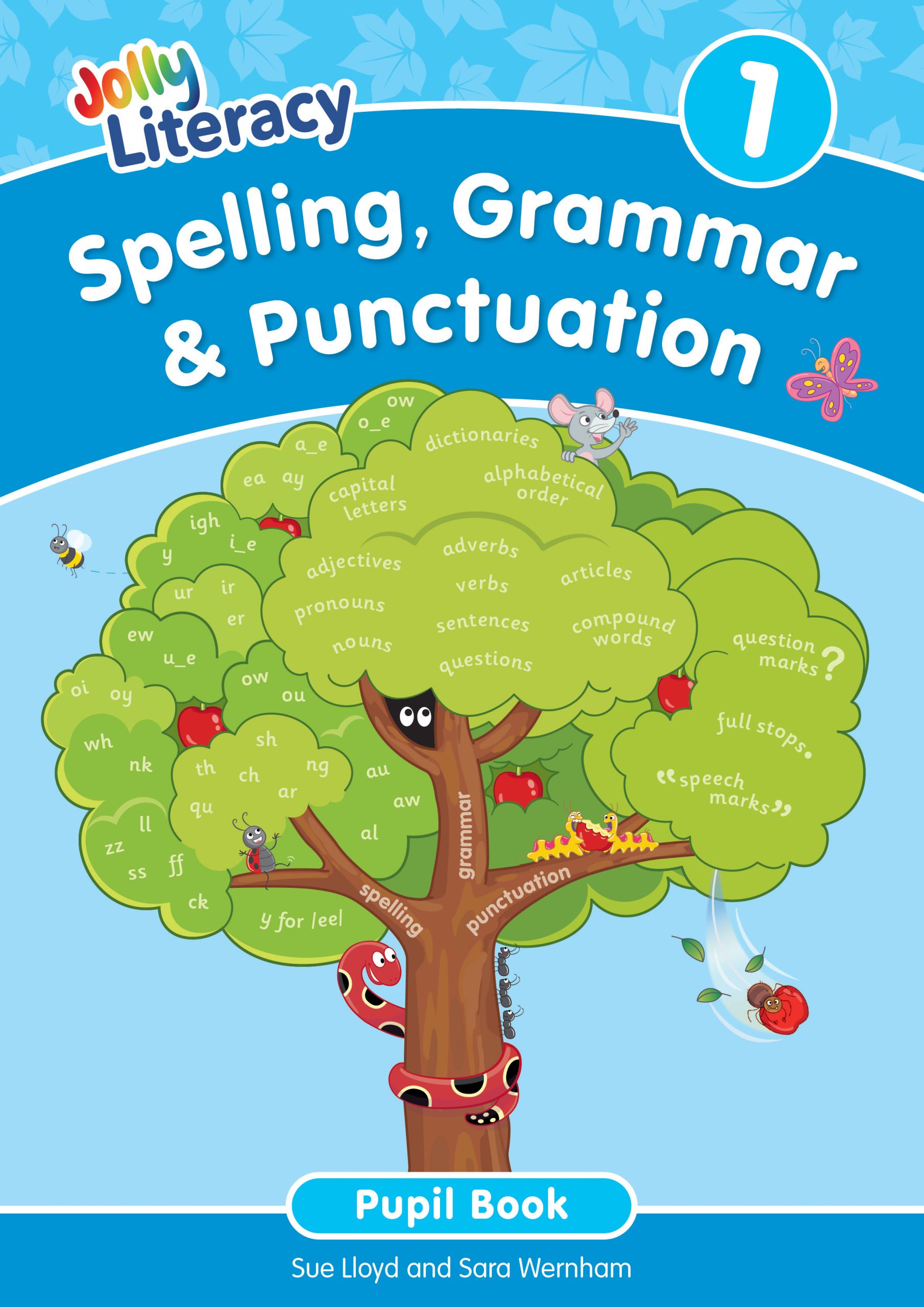 Jolly Literacy: Spelling Grammar and Punctuation, Pupil's Book1