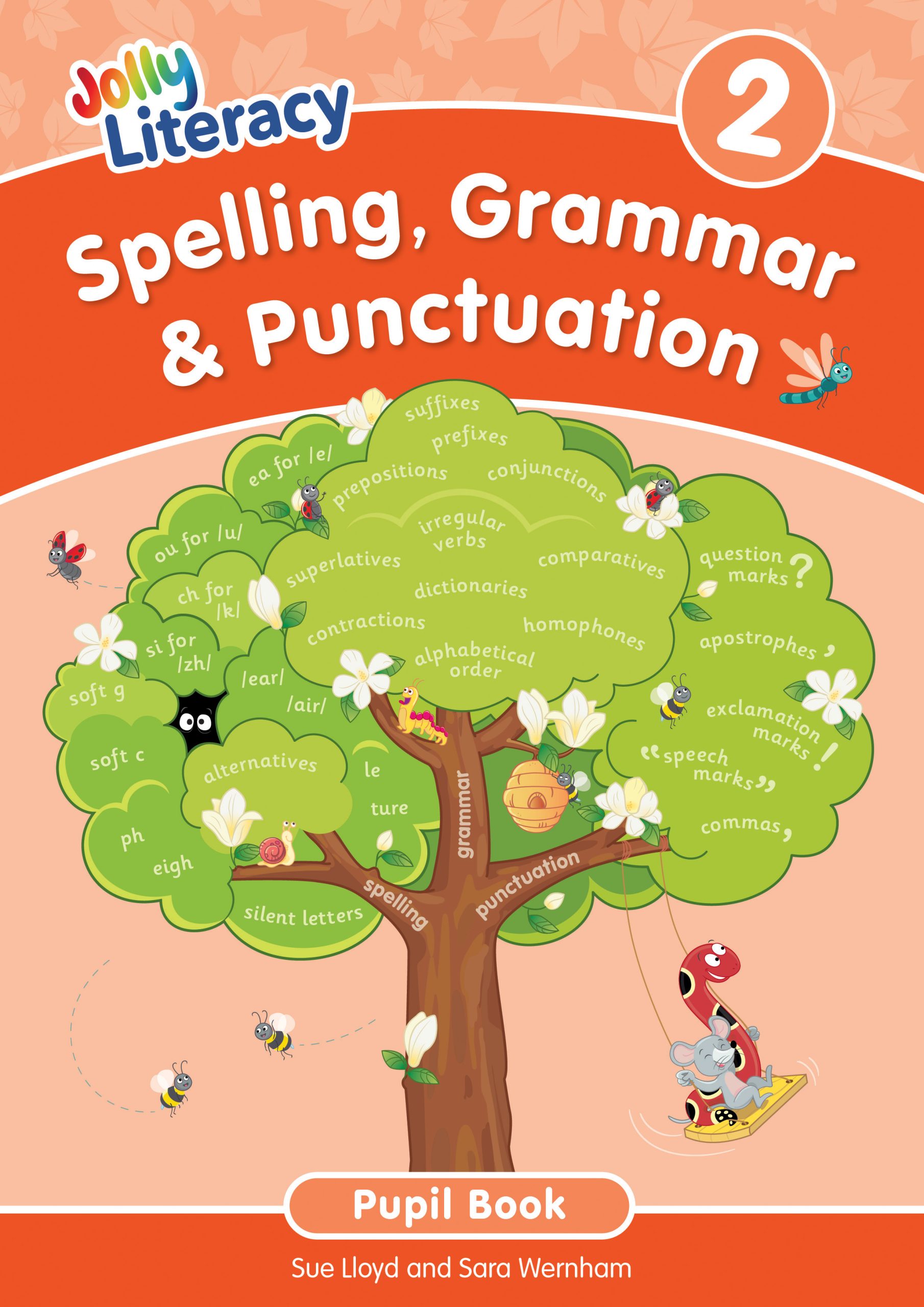 Jolly Literacy: Spelling, Grammar & Punctuation, Pupil Book 2 (Precursive letters)